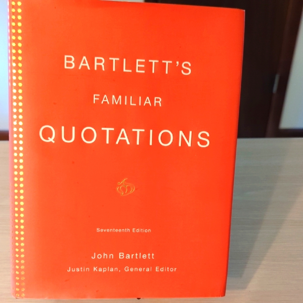 Bartlett's Familiar Quotations Book